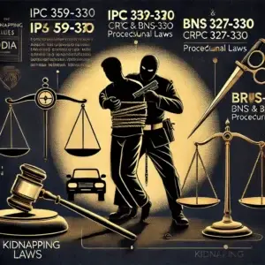 Kidnapping Lawyer in Delhi 1 kidnapping provisions under the Indian Penal Code (IPC), Code of Criminal Procedure (CrPC), Bharatiya Nyaya Sanhita (BNS), and Bharatiya Nagarik Suraksha Sanhita (BNSS):