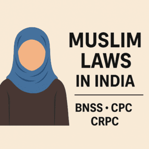 Muslim Law Advocate | Lawyer in Delhi 1 Muslim Law Provisions in India